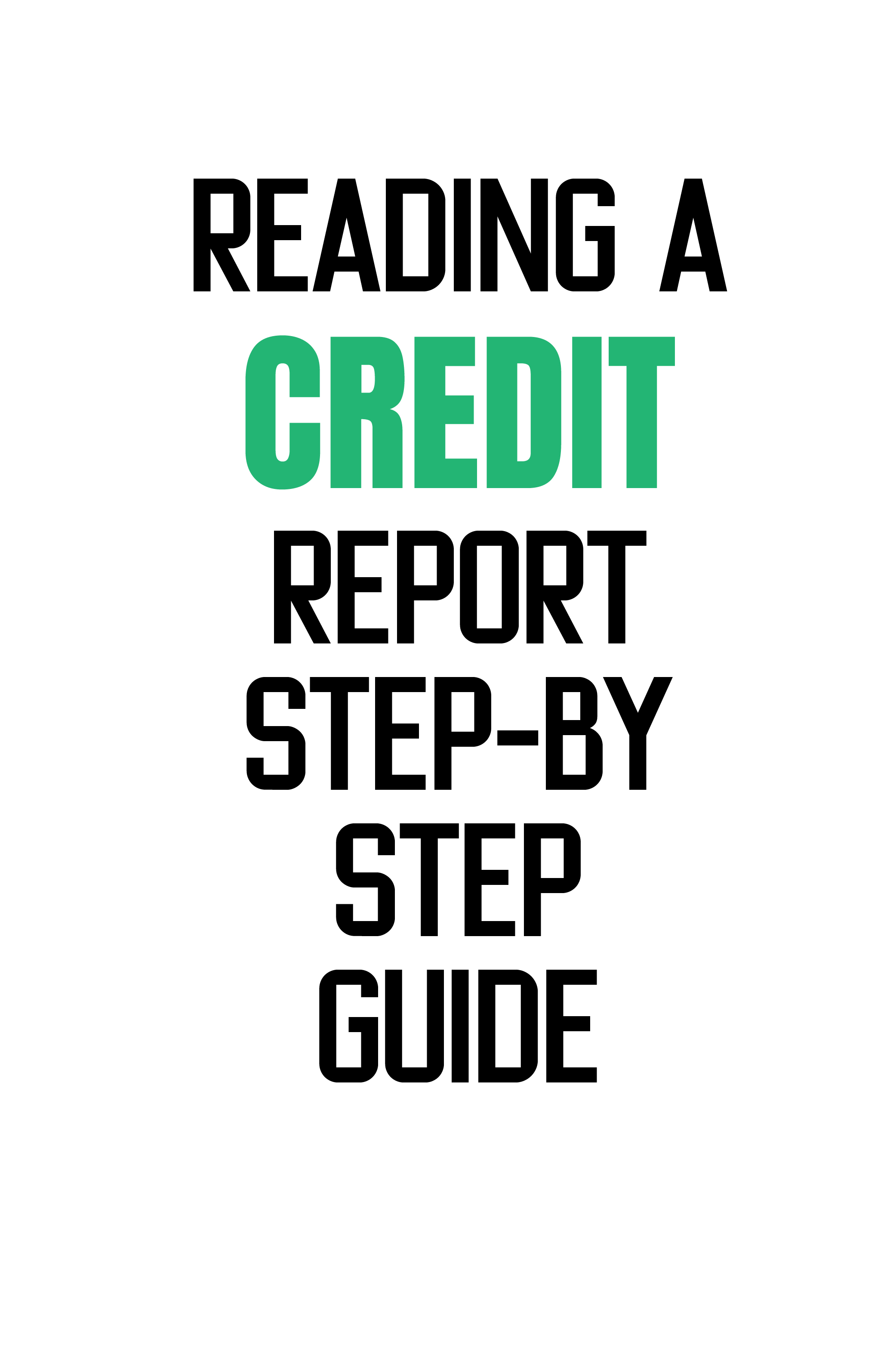 Reading credit report: step by step guide
