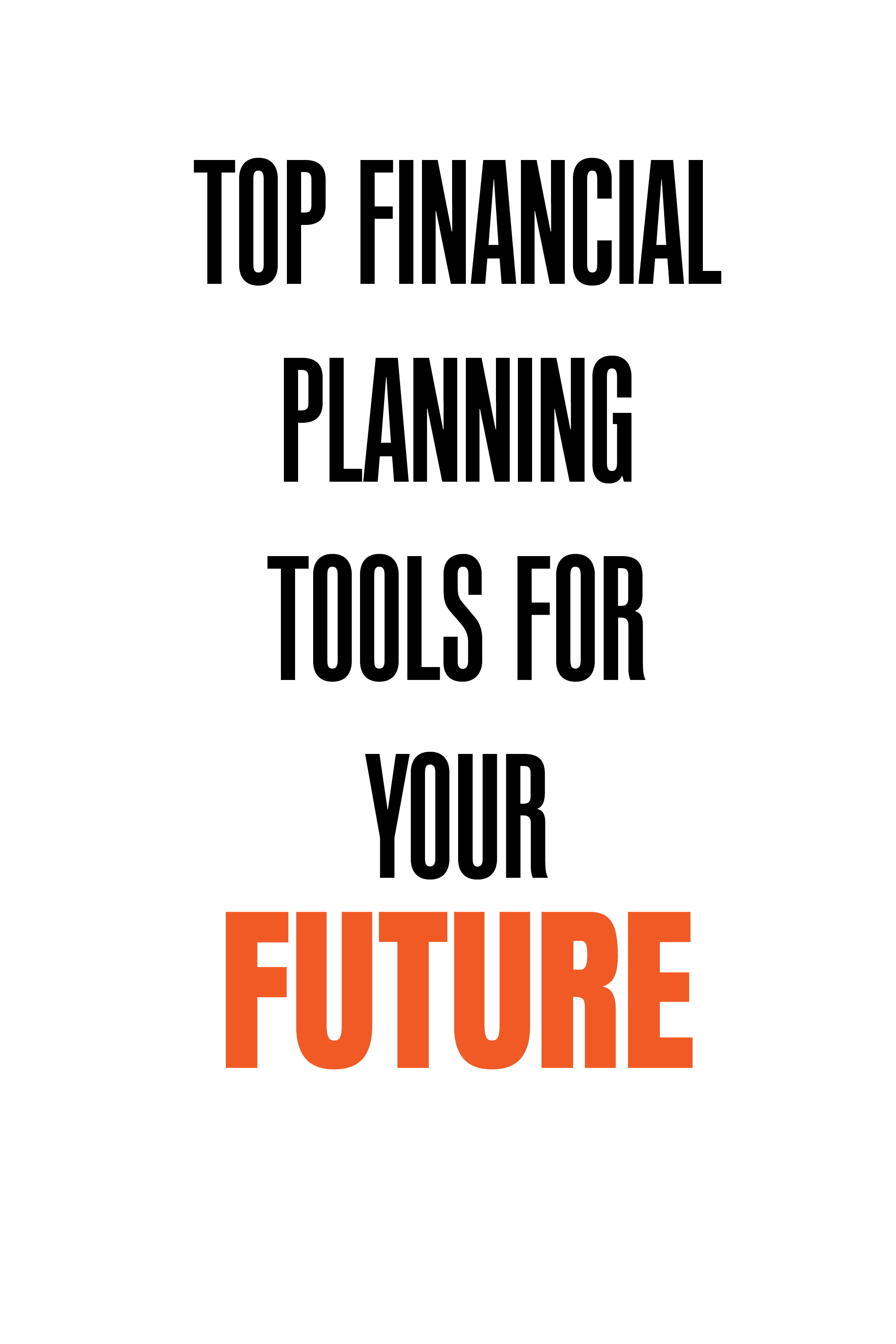 Top financial playing tools for your future
