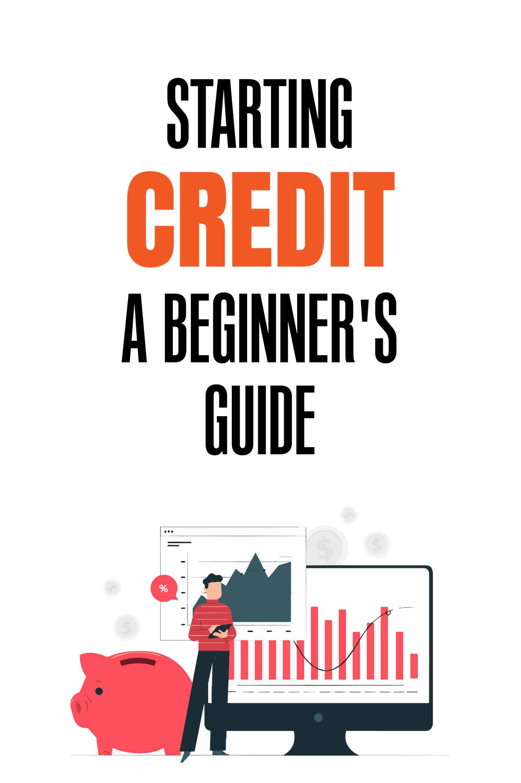 Starting credit: A beginner's guide
