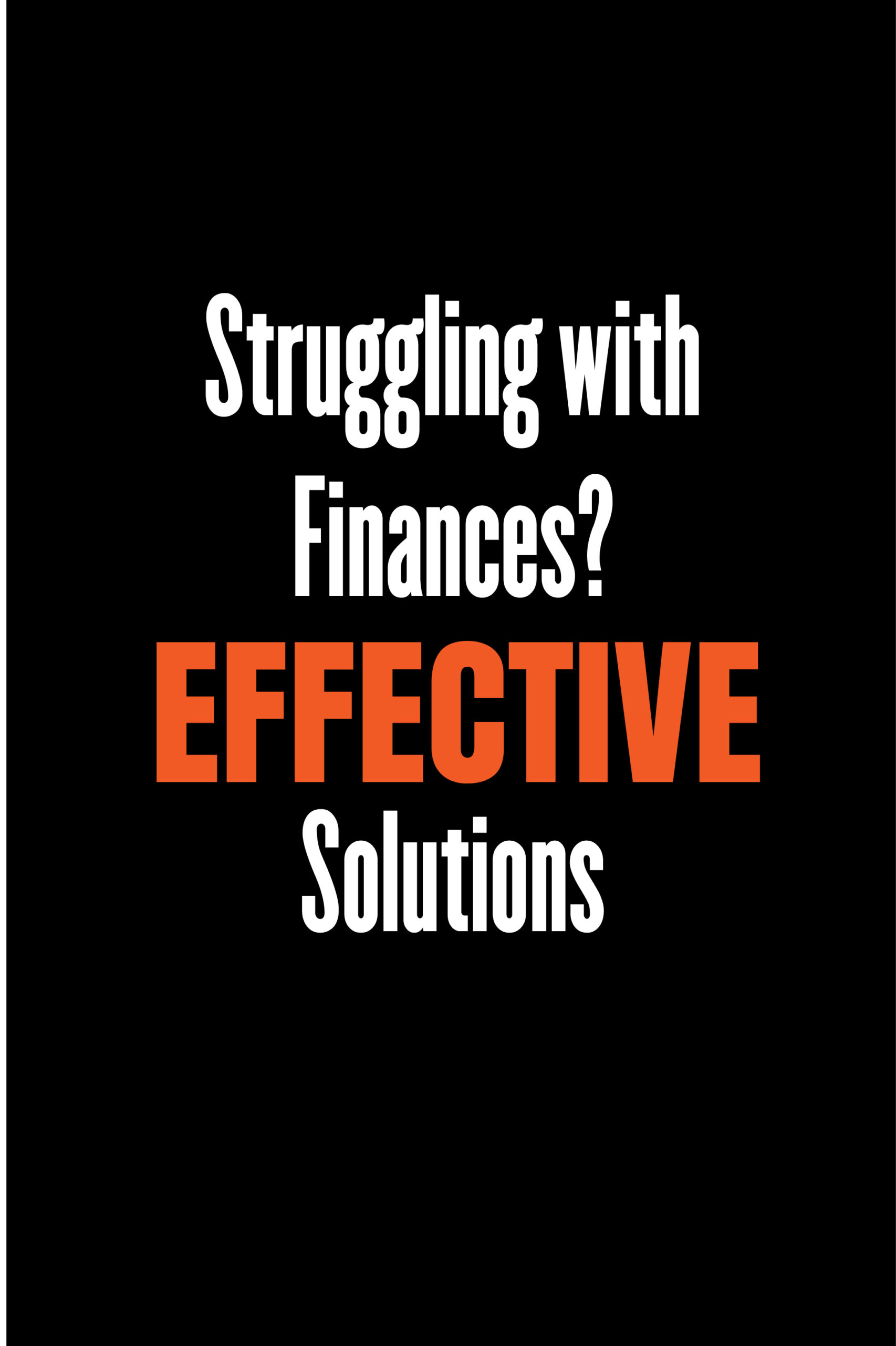 Struggling with finances? Effective solutions