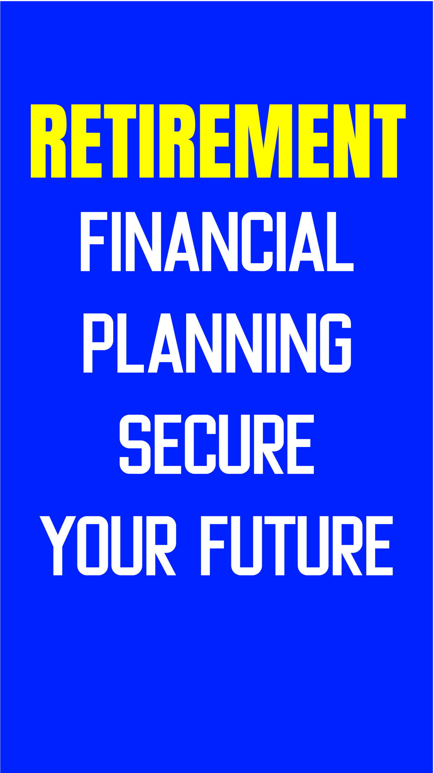 Retirement financial planning secure your future