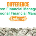 Difference between financial management and personal financial management explained!