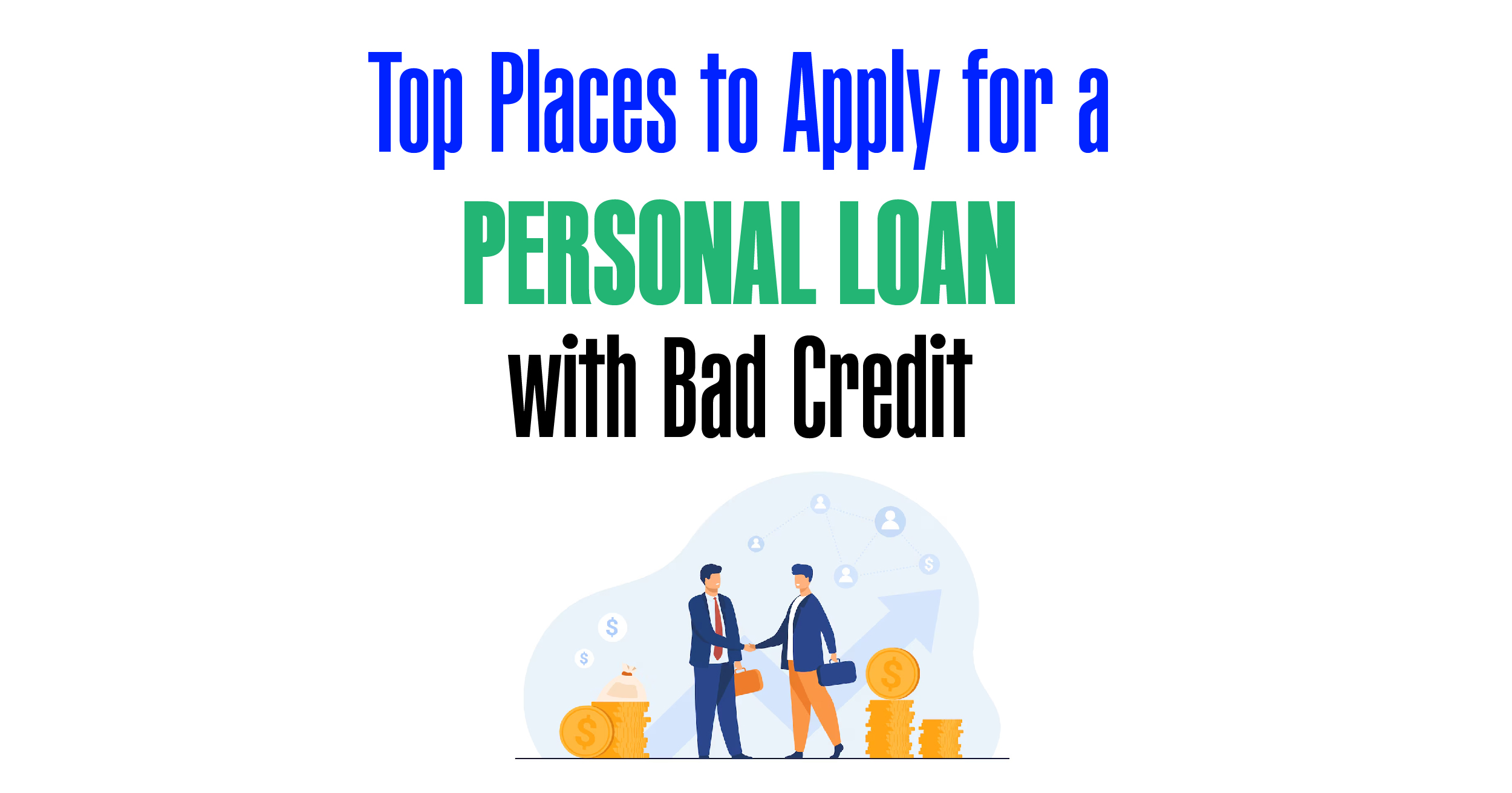 Top place to apply for a personal loan with bad credit