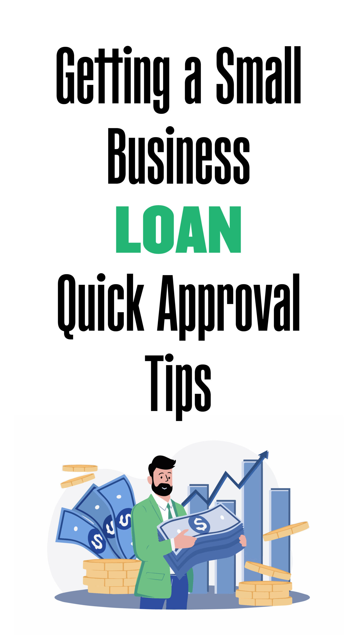 Getting a small business loan: Quick approval tips